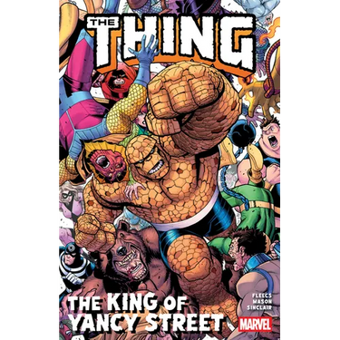 The Thing: The King of Yancy Street