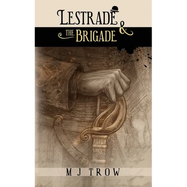 Lestrade and the Brigade