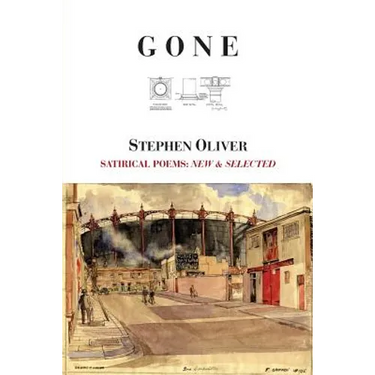 Gone: Satirical Poems: New & Selected