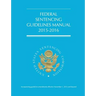 Federal Sentencing Guidelines Manual (2015-2016)