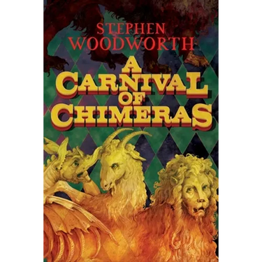 A Carnival of Chimeras