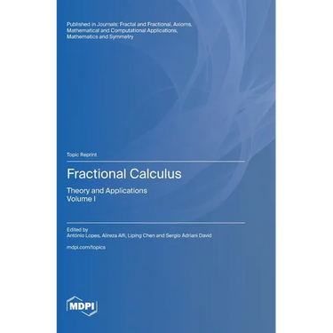 Fractional Calculus: Theory and Applications Volume I