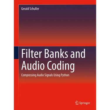 Filter Banks and Audio Coding: Compressing Audio Signals Using Python
