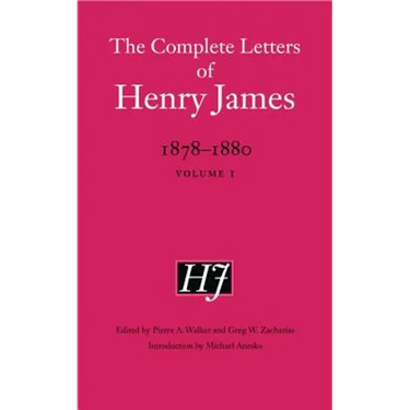The Complete Letters of Henry James, 1878-1880: Volume 1