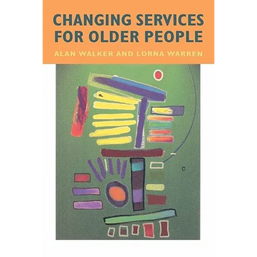 Changing Services for Older People
