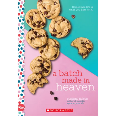 A Batch Made in Heaven: A Wish Novel