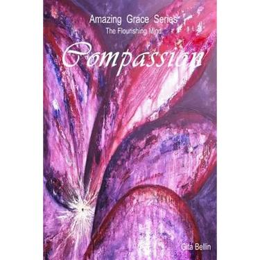Amazing Grace Series: Compassion