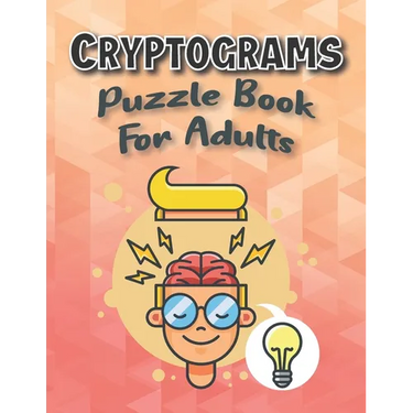Cryptograms Puzzle Books For Adults Large Print: Puzzle For Brain Training, Funny and Inspirational for Women and Men