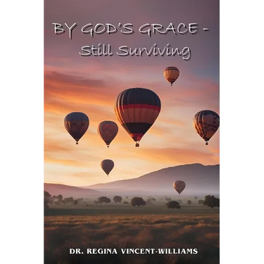 By God's Grace - Still Surviving