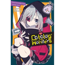 Catalog of Wonders, Vol. 5: Creature Feed, Onlooker Tickets, and Other Stories Volume 5