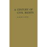 A Century of Civil Rights
