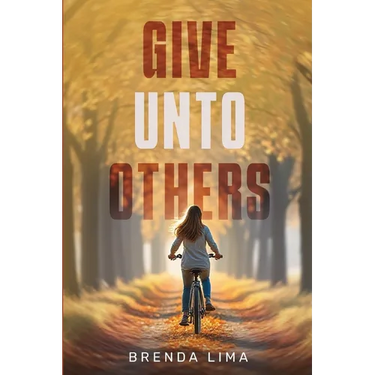 Give unto Others