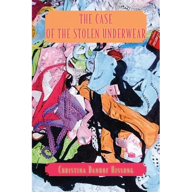 The Case of the Stolen Underwear