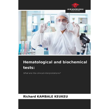 Hematological and biochemical tests