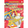 The Giant Germ (the Magic School Bus Chapter Book #6)