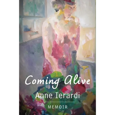 Coming Alive: Memoir