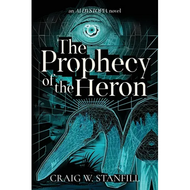The Prophecy of the Heron: An AI Dystopia Novel