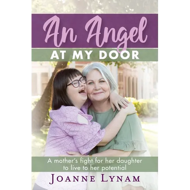An Angel at My Door: A mother's fight for her daughter to live to her potential