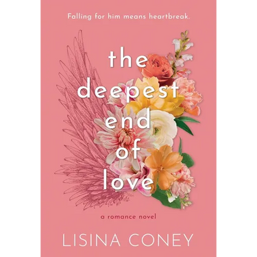The Deepest End of Love