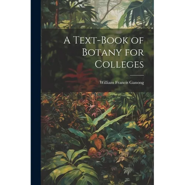 A Text-book of Botany for Colleges