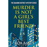 Murder is Not a Girl's Best Friend