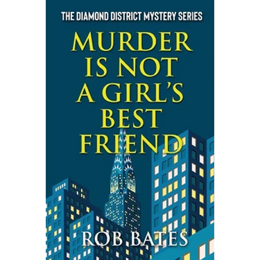 Murder is Not a Girl's Best Friend