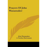 Prayers of John Wanamaker