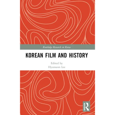 Korean Film and History