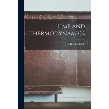 Time and Thermodynamics