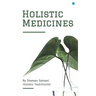 Holistic Medicines