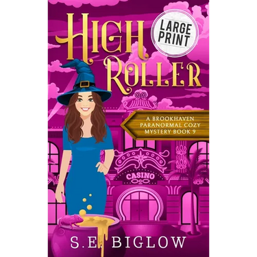 High Roller: A large Print Gambling Paranormal Mystery