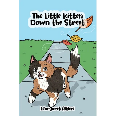 The Little Kitten Down the Street