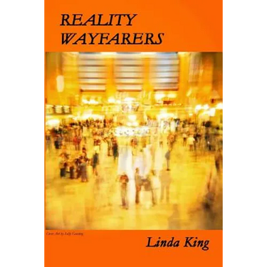 Reality Wayfarers: Poems