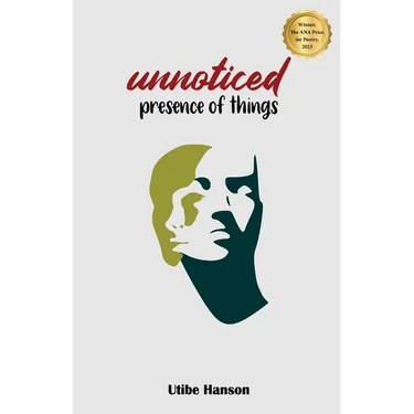 Unnoticed Presence of Things