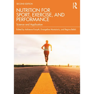 Nutrition for Sport, Exercise, and Performance: Science and Application