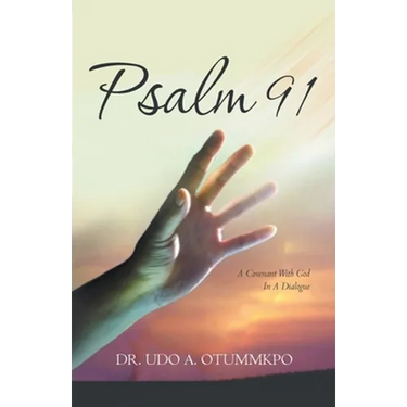 Psalm 91: A Covenant with God in a Dialogue