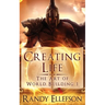 Creating Life