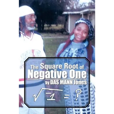 The Square Root of Negative One