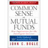 Common Sense on Mutual Funds, Updated 10th Anniversary Edition