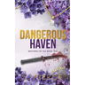 Dangerous Haven