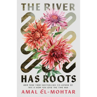 The River Has Roots