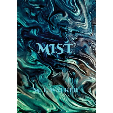 Mist