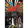 The Mall The Mannequin Saga