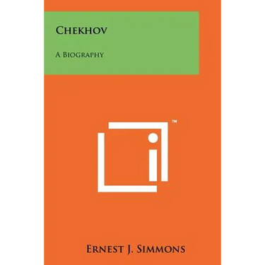 Chekhov: A Biography