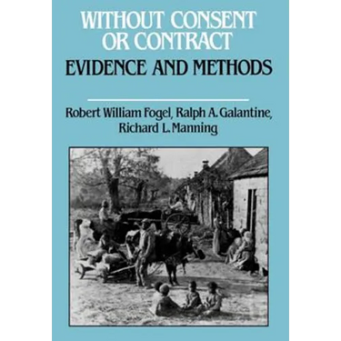 Without Consent or Contract: Evidence and Methods