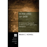 In the Eyes of God: A Contextual Approach to Biblical Anthropomorphic Metaphors