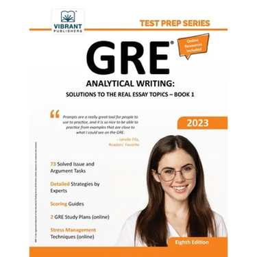 GRE Analytical Writing: Solutions to the Real Essay Topics - Book 1