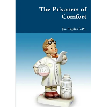 The Prisoners of Comfort