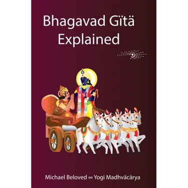 Bhagavad Gita Explained