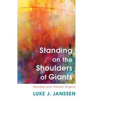 Standing on the Shoulders of Giants: Genesis and Human Origins